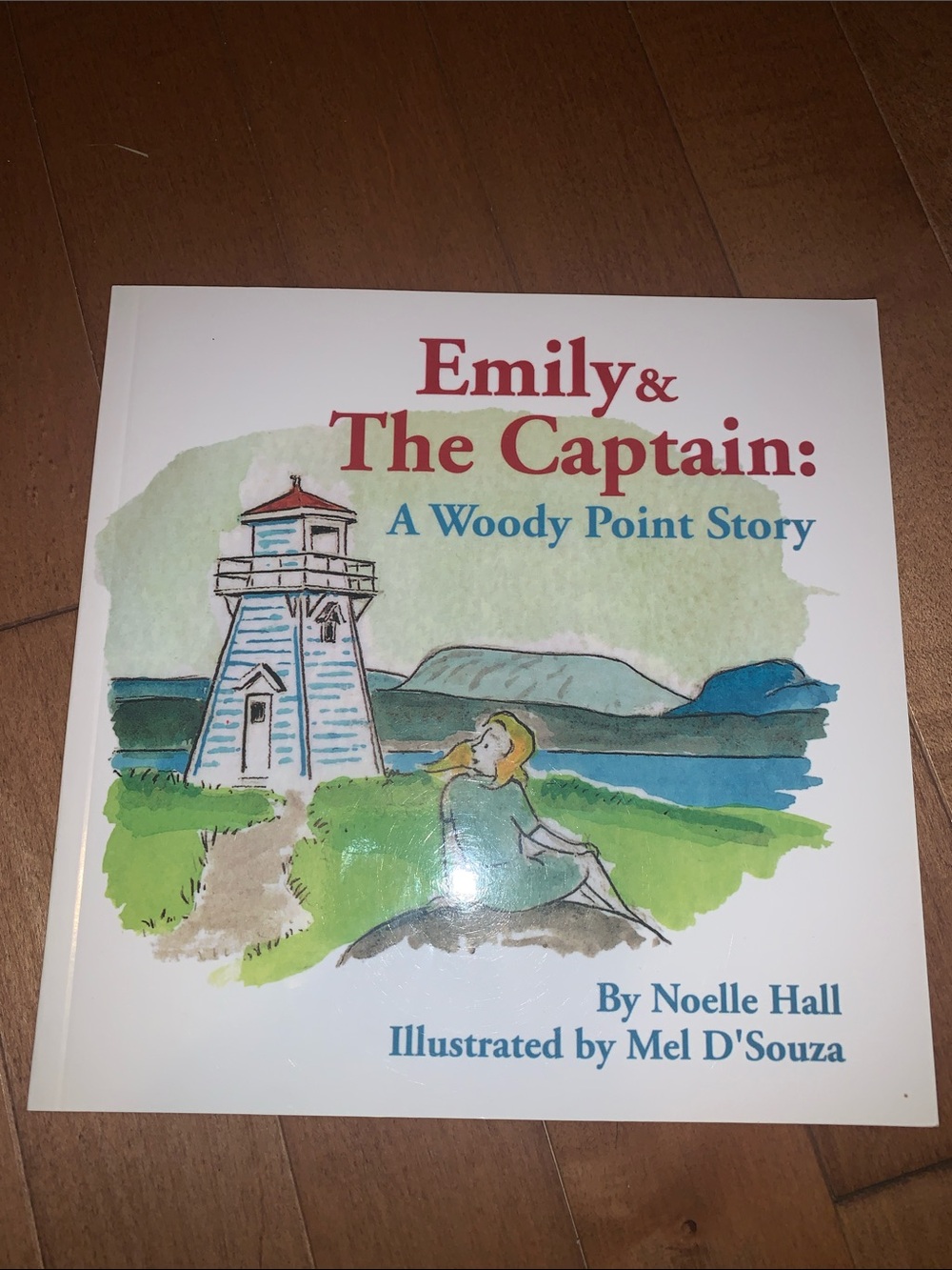 Emily & The Captain: A Woody Point Story - Illustrated Children's book